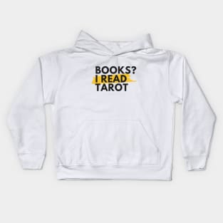 Books? I read Tarot Kids Hoodie